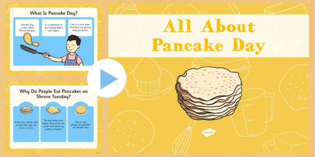 All About Pancake Day PowerPoint - EYFS planning, early years