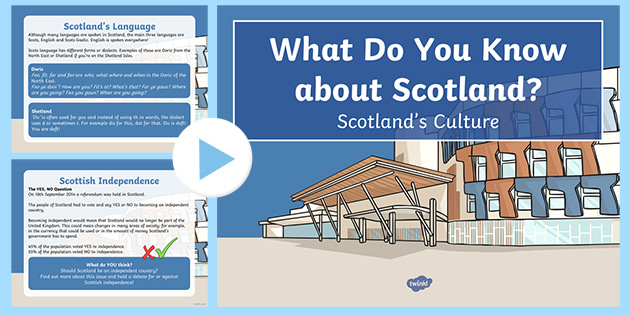 Scotland's Culture PowerPoint (teacher made)