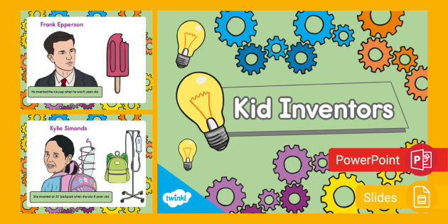 Early Childhood: Kid Inventors PowerPoint & Google Slides