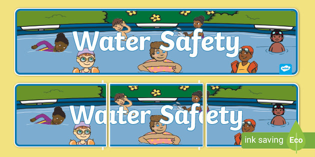 Water Safety Banner (teacher made)