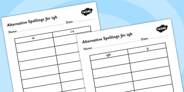 Alternative Spellings For Igh Table Worksheets Alternative Spellings Igh