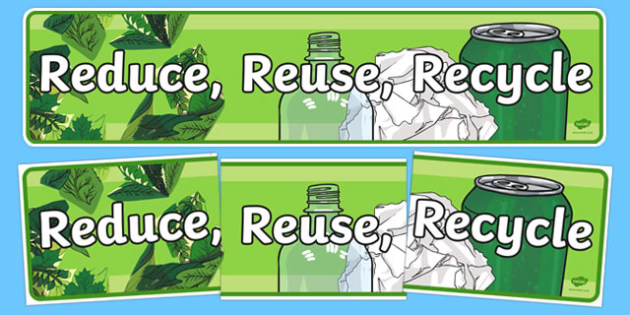 Eco And Recycling Reduce Reuse Recycle Display Banner 