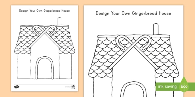 Design Your Own Gingerbread House Teacher Made