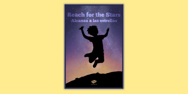 Reach For The Stars Motivational Poster Spanish Translation Translation