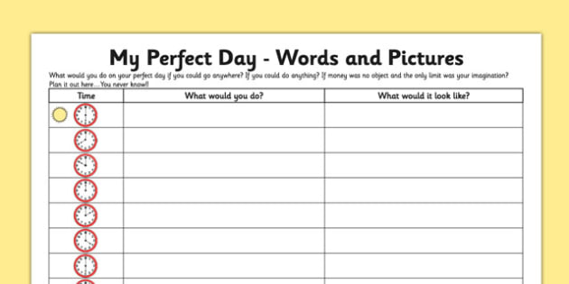 My Perfect Day Worksheet Worksheet Words And Pictures