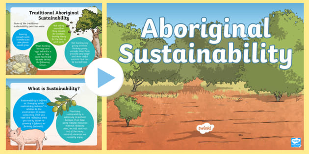 Traditional Indigenous Sustainability PowerPoint