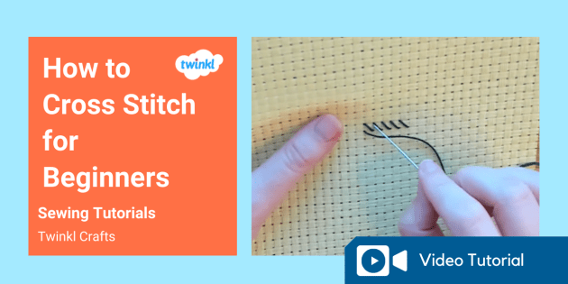 Cross Stitch Sewing Video Tutorial Textiles (teacher made)