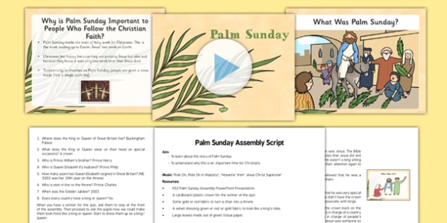 Palm Sunday Assembly PowerPoint and Script Pack