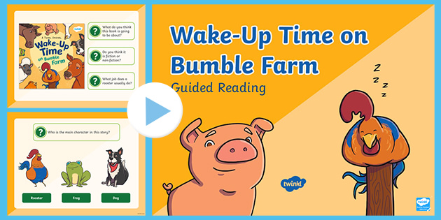 KS1 Wake-Up Time on Bumble Farm Guided Reading Questions PowerPoint