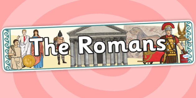 FREE! - The Romans Display Banner - Romans, Display Banner, Banner