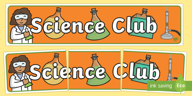 Free Science Club Display Banner Teacher Made