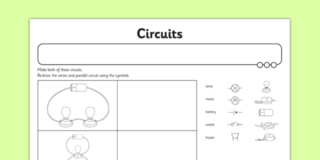 Circuits Worksheet / Activity Sheet - switches, series circuits