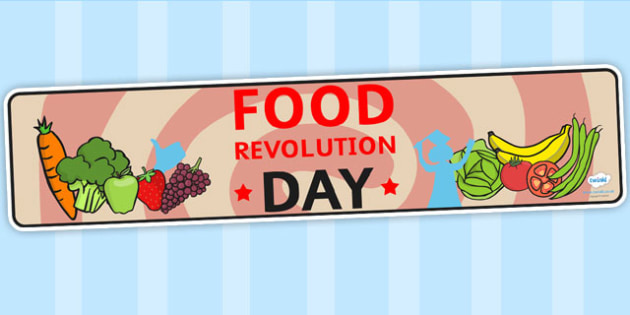 Free Food Revolution Day Display Banner Teacher Made