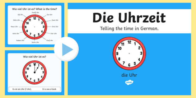 Telling the Time in German PowerPoint (Teacher-Made)