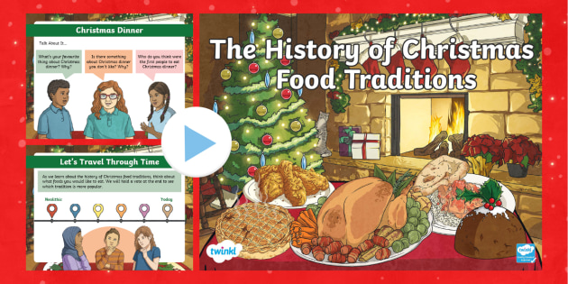 KS2 The History of Christmas Food Traditions PowerPoint (UK)