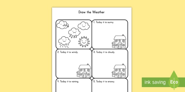 Draw the Weather Worksheet / Activity Sheet - weather, drawing