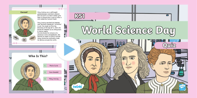 KS1 World Science Day Quiz - Famous scientists