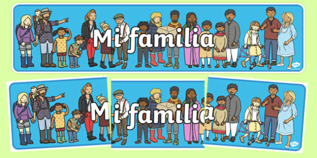 mi familia Display Banner Spanish (teacher made)