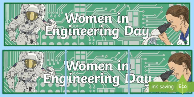 Women In Engineering Day Display Banner Teacher Made