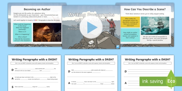 Writing Paragraphs with a DASH?: Creating Tension 