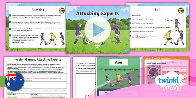 Move PE Year 5 Invasion Games Lesson 4: Attacking Experts