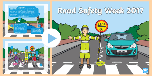 Road Safety Week PowerPoint - green cross code, traffic, zebra