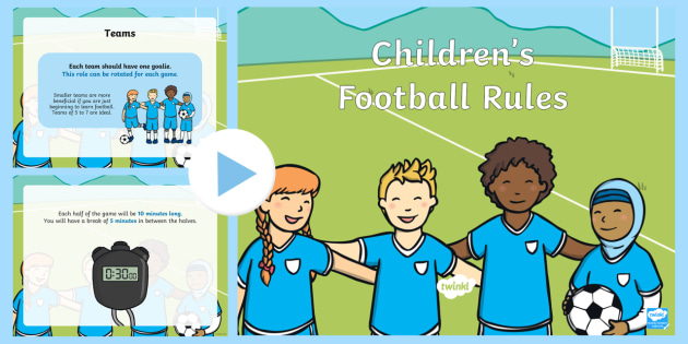 Football Rules for Kids - How to Play Football PowerPoint