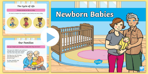 Newborn Baby PowerPoint Presentation - Parents - Twinkl