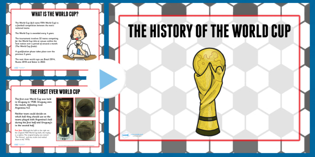 history of the world cup presentation