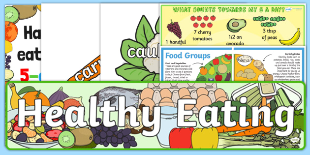 Healthy Eating and Nutrition Whole School Display Pack