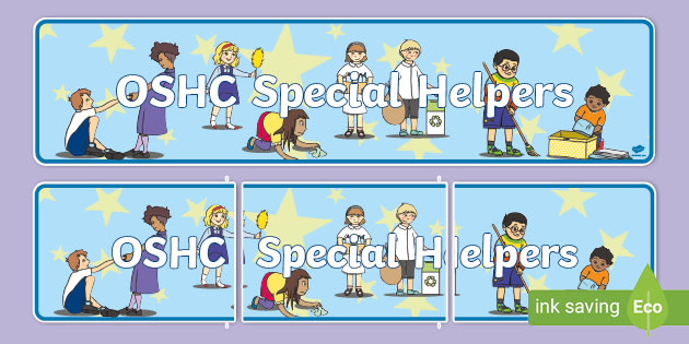 Oshc Special Helpers Display Banner (teacher Made)