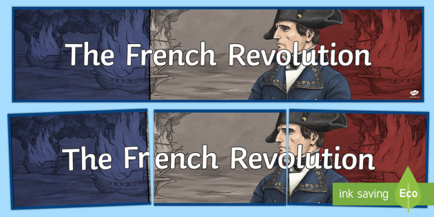 The French Revolution Display Banner Teacher Made