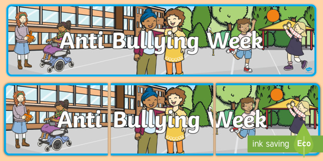 Anti Bullying Week Display Banner Teacher Made