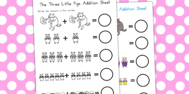 The 3 Little Pigs Addition Sheet (teacher made)