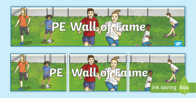 PE Wall of Fame Display Banner (teacher made)