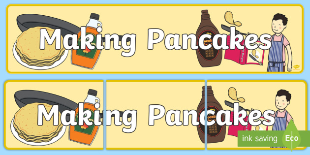 Making Pancakes Display Banner Teacher Made
