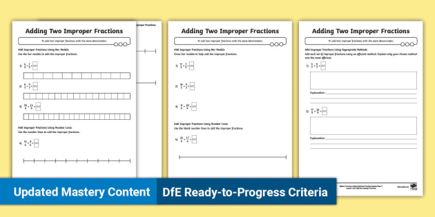 👉 Adding Two Improper Fractions Maths Worksheet