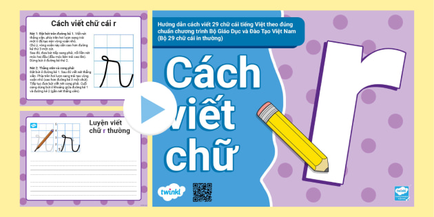 PowerPoint Cách viết chữ r in thường chuẩn theo chương trình Bộ Giáo ...