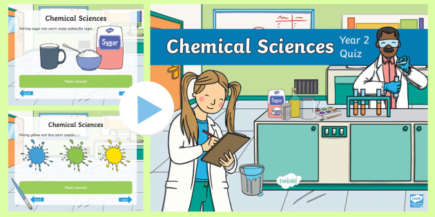 Year 2 Chemical Sciences Quiz PowerPoint (teacher made)