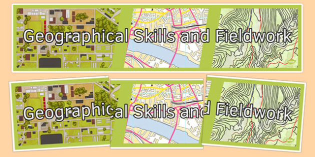 Geographical Skills and Fieldwork Display Banner