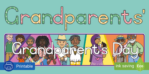 Grandparents Day Banner and Cut-out Lettering (teacher made)