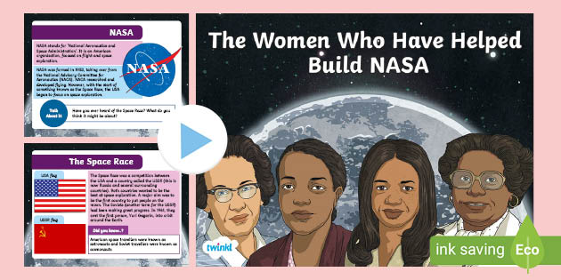 Ks2 The Women Who Have Helped Build Nasa Ppt (teacher Made)