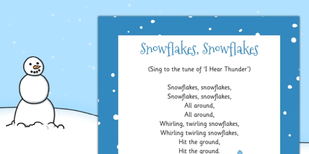 Download Snowflakes Snowflakes Rhyme