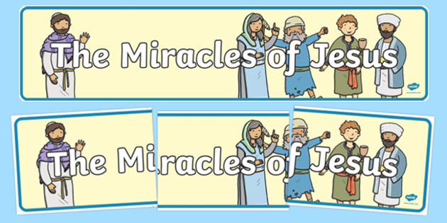 The Miracles Of Jesus Bible Stories Display Banner Christianity