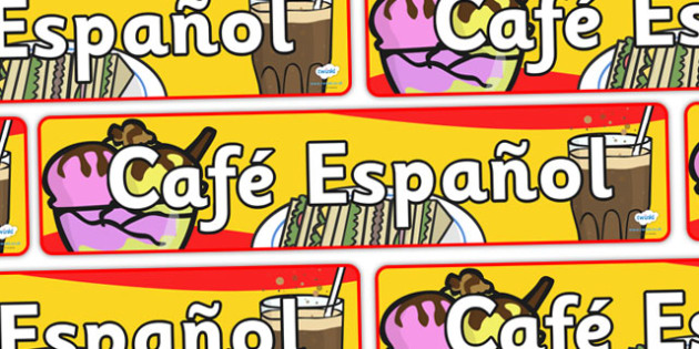 Download Free Spanish Cafe Espanol Display Banner Teacher Made Yellowimages Mockups