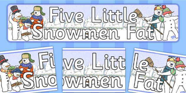 Five Little Snowmen Fat Display Banner (teacher made)