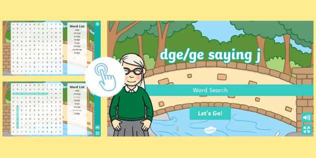 Level 6 Week 2 Twinkl Phonics Interactive Word Search dge/ ge saying j