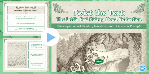 Newspaper Report Of Little Red Riding Hood Guided Reading Questions