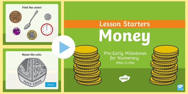 CfE Pre-Early Level Milestones Money Lesson Starters PowerPoint