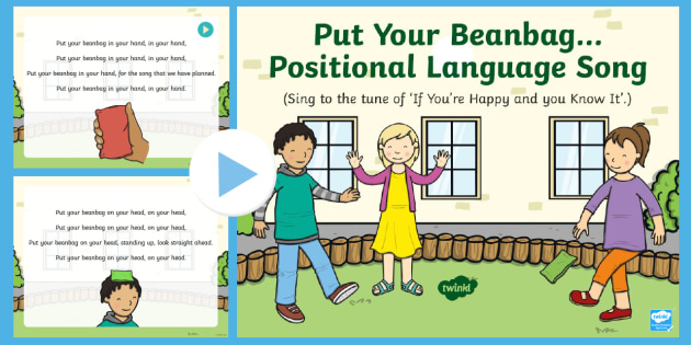 Put Your Bean Bag Positioner Language Song PowerPoint